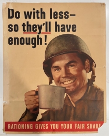 Orginal WW2 1943 Do With Less - So They'll Have Enough - Rationing Poster 28x22